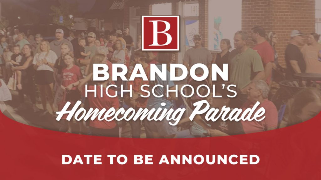 Brandon High School Homecoming Parade – The City of Brandon